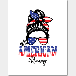 4th of July All American Mommy Posters and Art